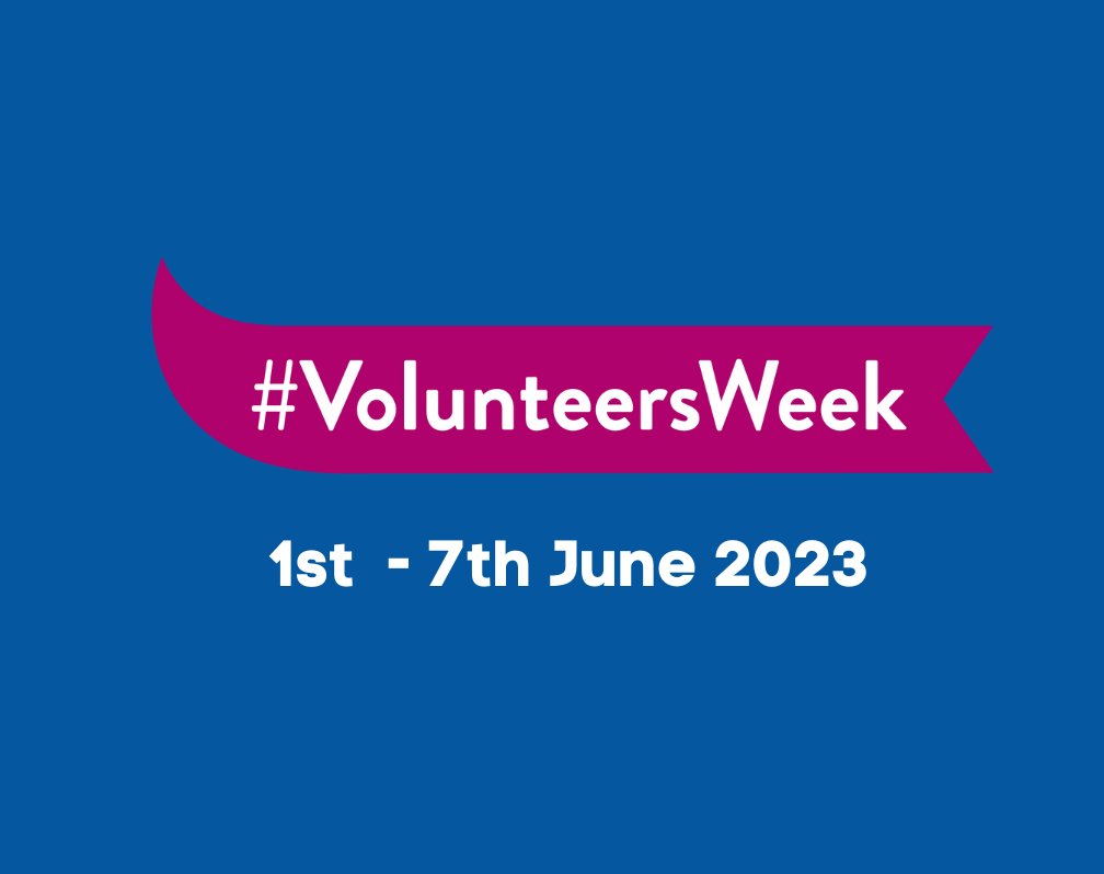 image with blue background. A pink ribbon reads: #VolunteersWeek White text underneath reads: 1st - 7th June 2023